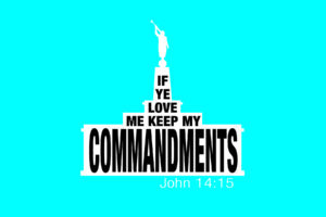 If ye love me keep my commandments temple